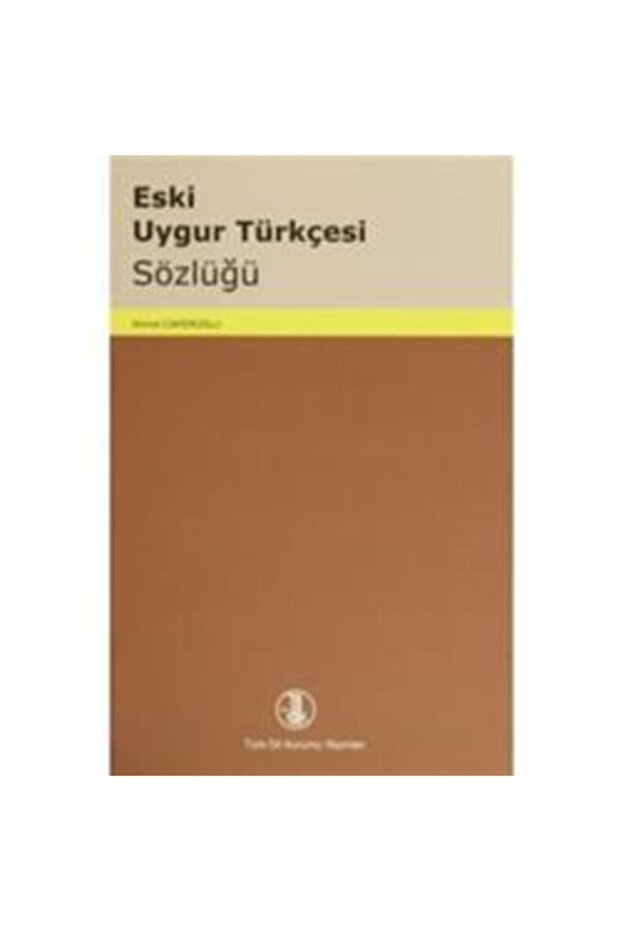 Eski Uygur Türkçesi Sözlüğü