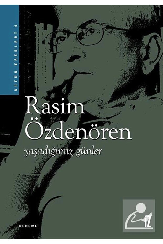 Yaşadığımız Günler