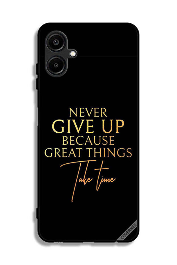 غطاء حماية لهاتف Samsung Galaxy M06 5G لا تستسلم أبدًا لأن الأشياء العظيمة تستغرق وقتًا