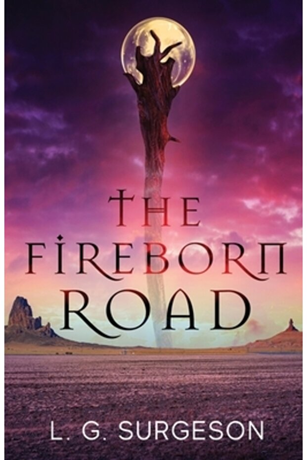 The Fireborn Road - 1