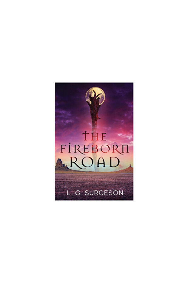 The Fireborn Road - 1