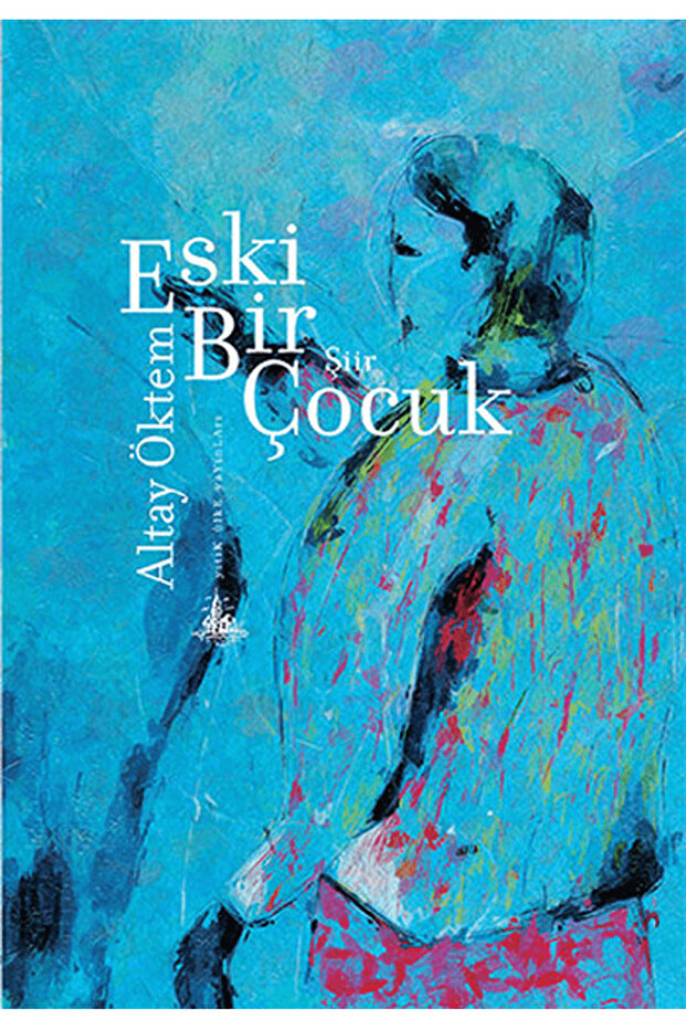 Eski Bir Çocuk