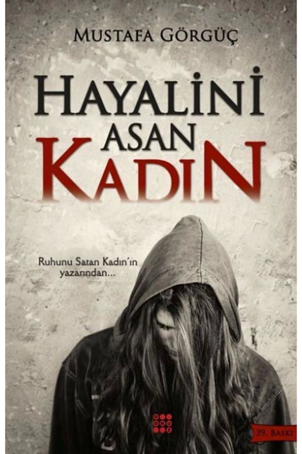 Hayalini Asan Kadın - 1