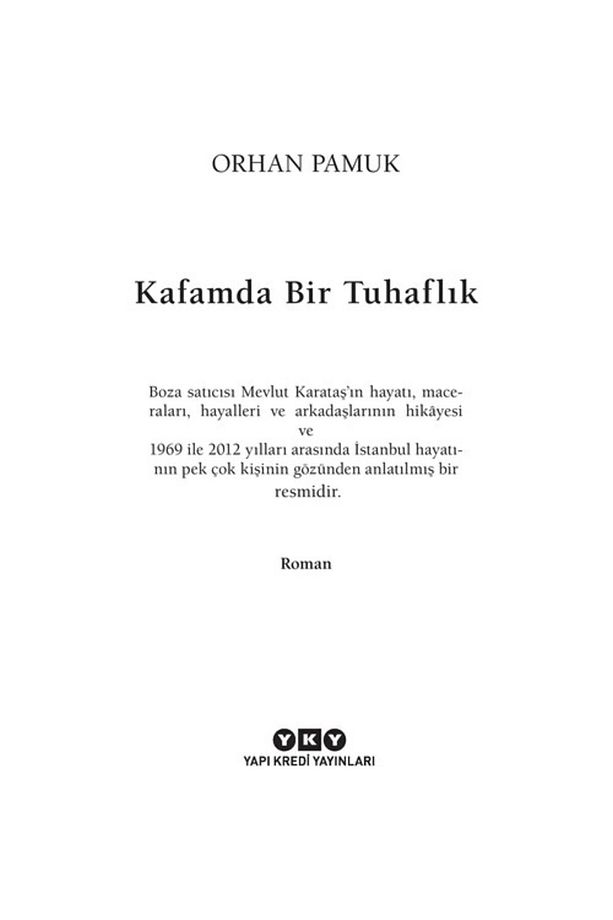 Kafamda Bir Tuhaflık - 5
