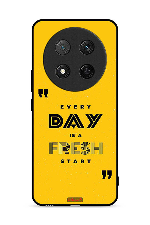 Honor X9c 5G Protective Case Cover Every Day Is A Fresh Start
