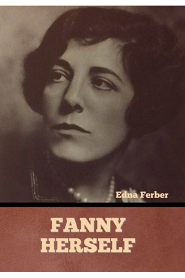 Fanny Herself - 1