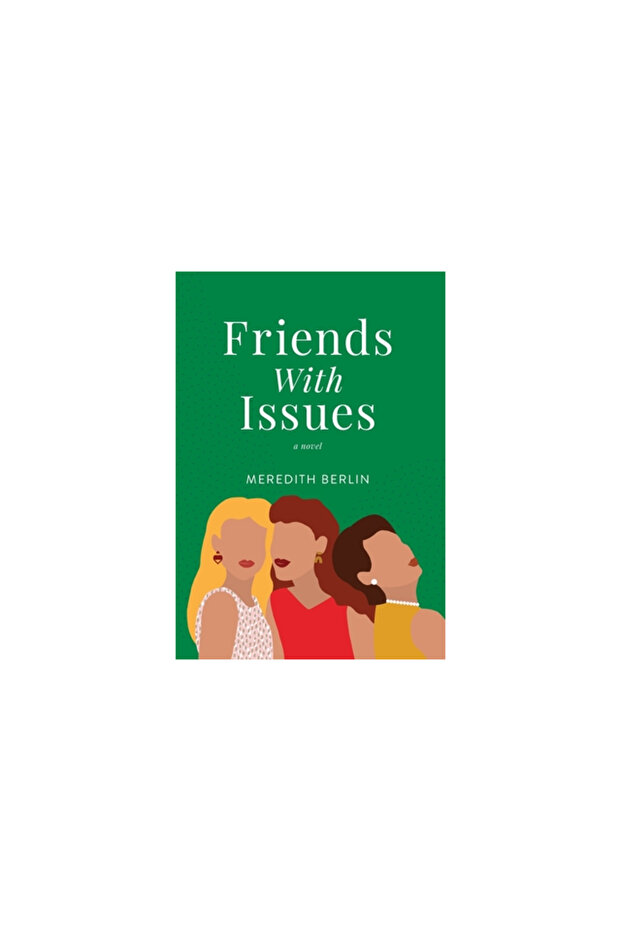 Friends with Issues - 1