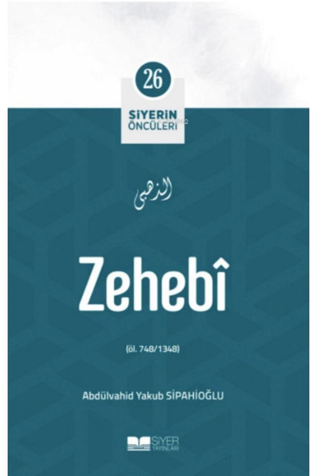 Zehebî; Pioneers of Siyari 26