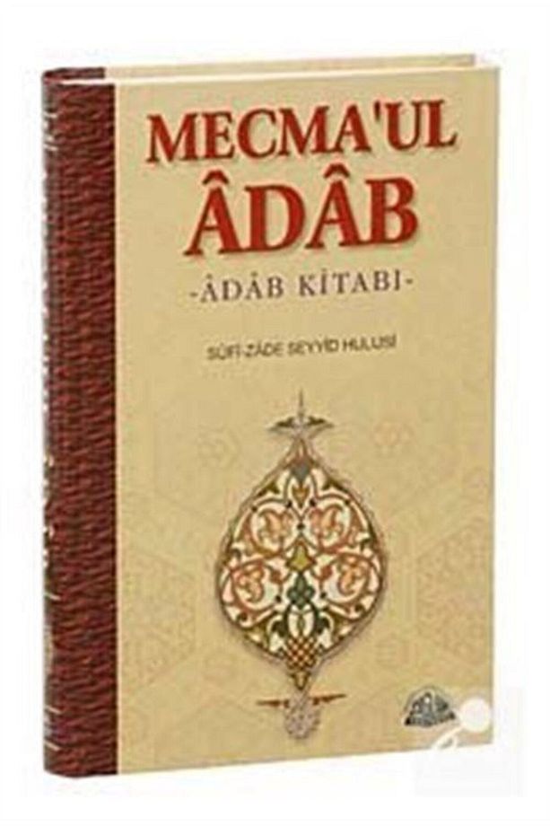 Mecma'ul Adab /adab Kitabı - 1