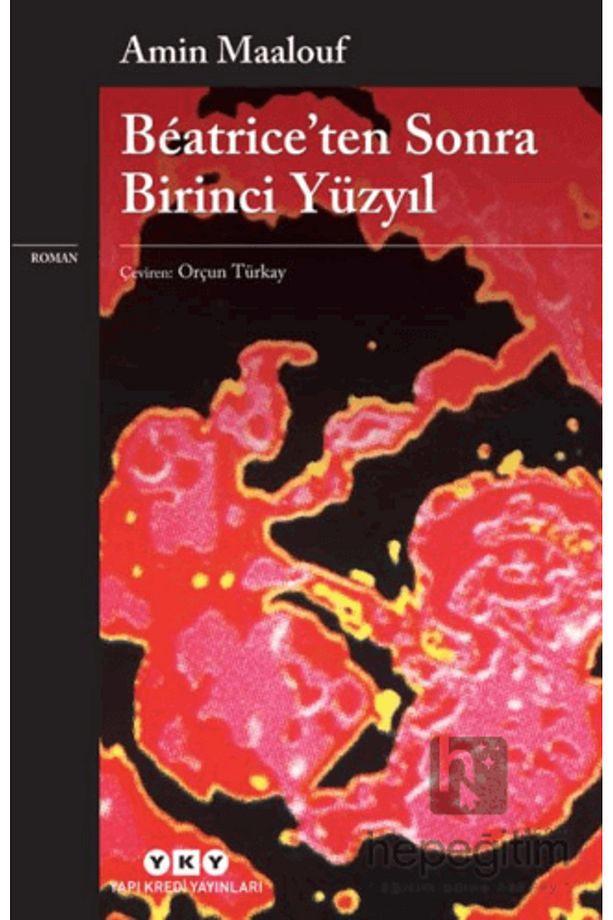 Beatrice’ten Sonra Birinci Yüzyıl - 2