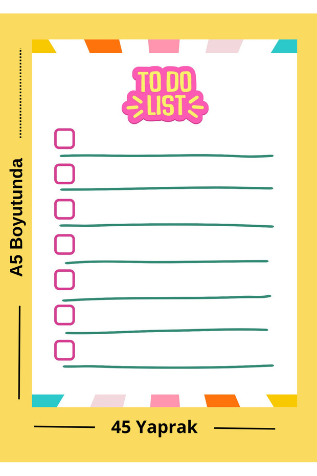 Pop Renkli A5 To Do List | Neşeli Bloknot - 45 Yaprak - 1