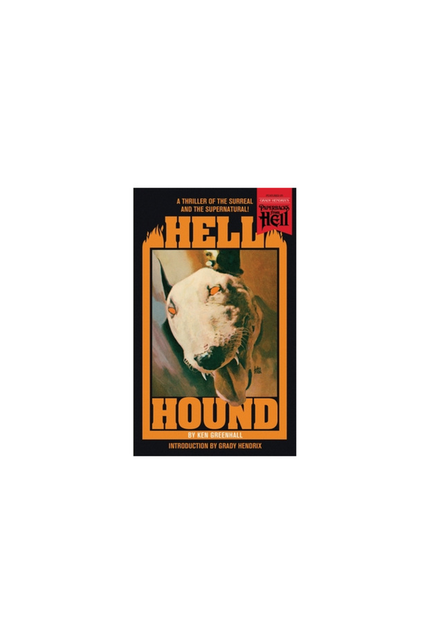 Hell Hound (Paperbacks from Hell) - 1