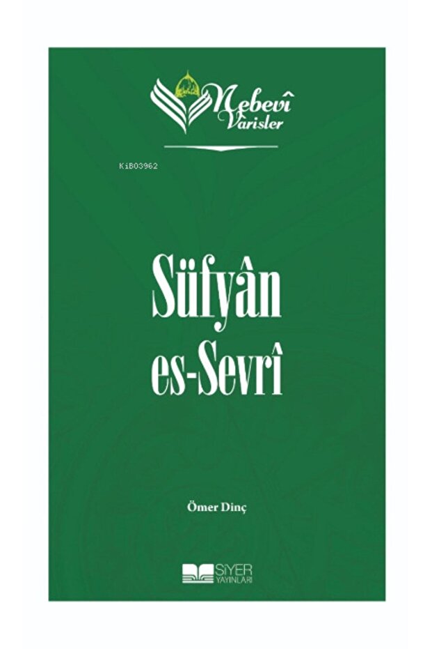 Nebevi Varisler 20 Süfyan Es-Sevr