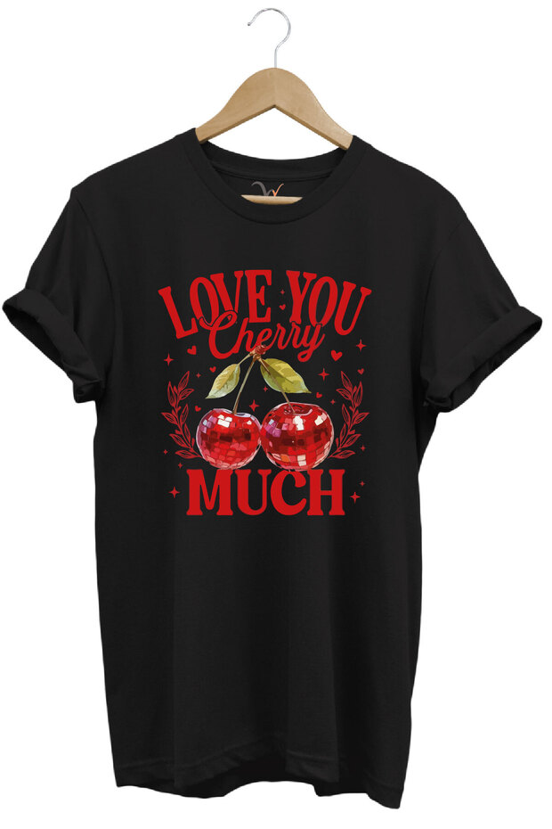 Love You Cherry Much Written Cherry Printed 100% Cotton Unisex Regular Fit T-Shirt