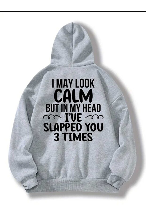 I May Look Calm Back Printed Hooded Pocket Cotton Gray Sweatshirt