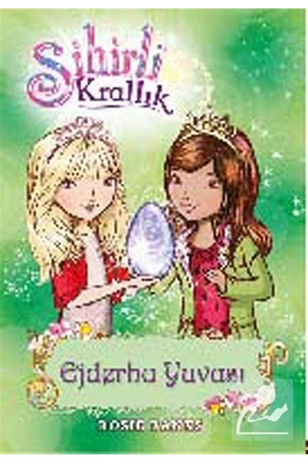 Sihirli Krallık 9. Kitap: Ejderha Yuvası - 1