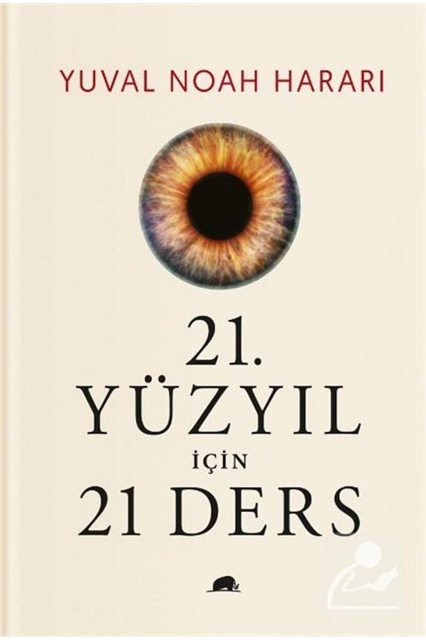 21. Yüzyıl Için 21 Ders (CİLTLİ) - 1