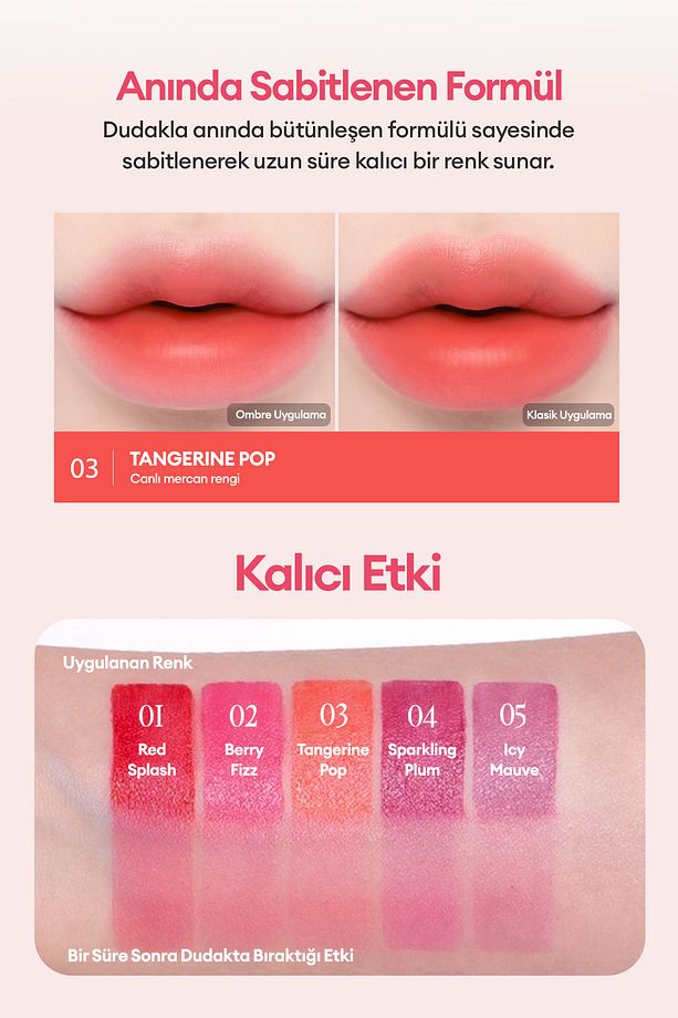 Ultra Kalıcı, Canlı Renk Sunan Hafif Yapılı Tint Water Soda Tint (03 TANGERİNE POP) - 6