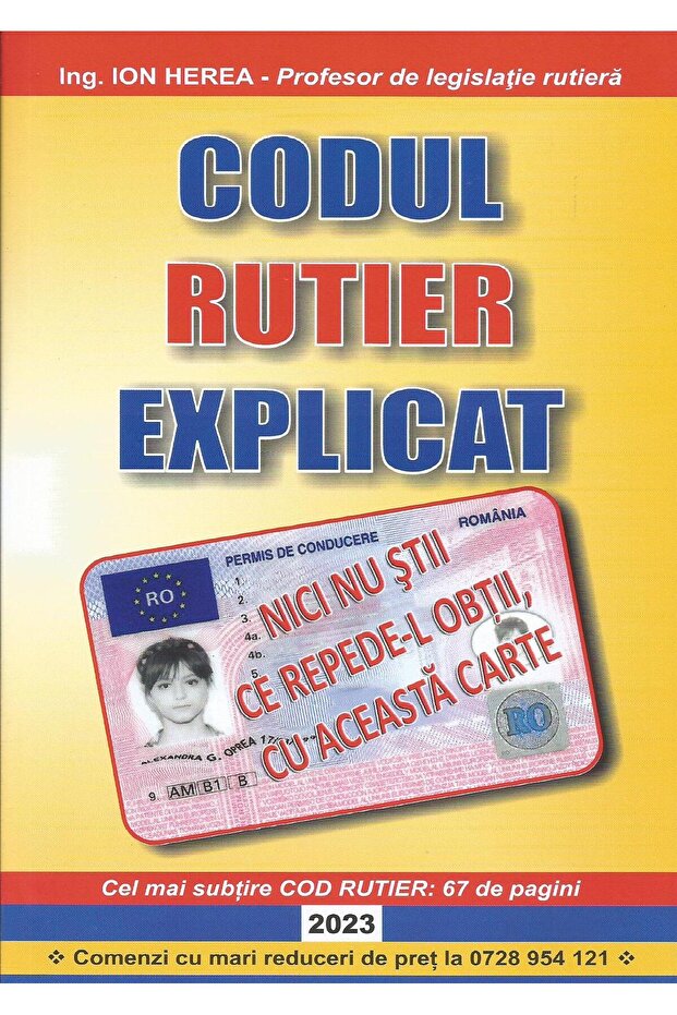 The Highway Code Explained, Ion Herea - 1