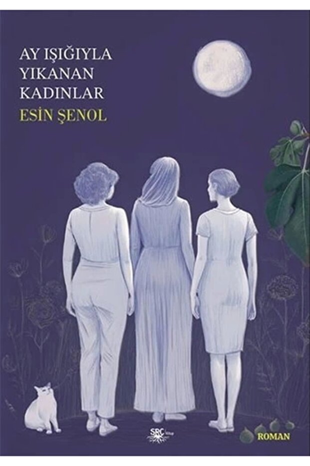 Ay Işığıyla Yıkanan Kadınlar