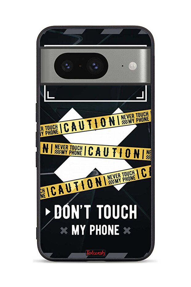 Google Pixel 8 Protective Case Cover Caution Never Touch My Phone