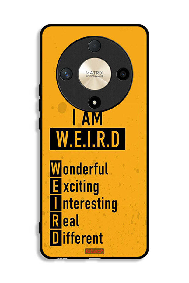 Honor X9b Protective Case Cover I Am Weird