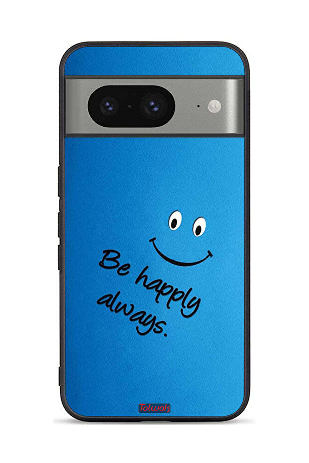 Google Pixel 8 Protective Case Cover Be Happy Always
