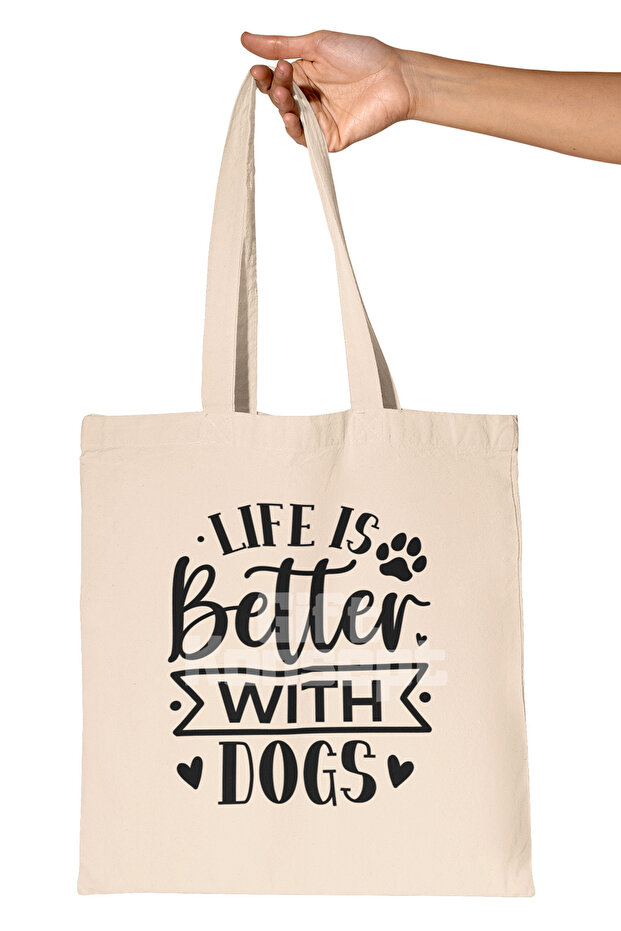 Life Is Better with Dogs Written Dog Lover Printed Gift Organic Raw Cloth Bag