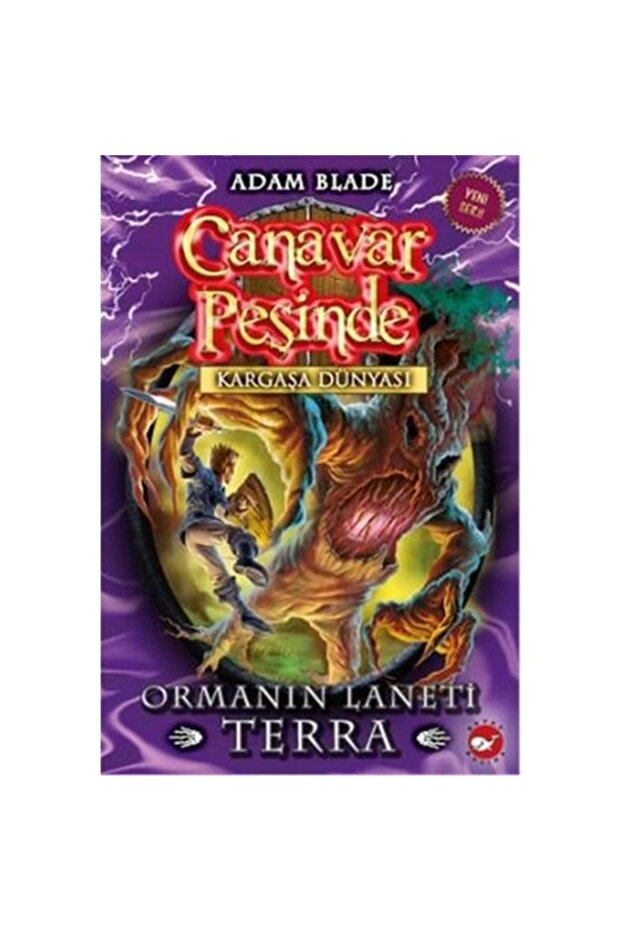 Canavar Peşinde - Kargaşa Dünyası / Ormanın Laneti Terra Adam Blade - Adam Blade