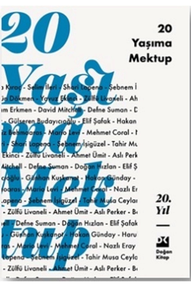 20 Yaşıma Mektup - 1