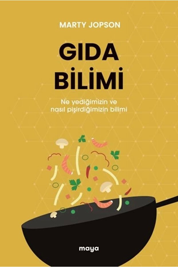 Gıda Bilimi / Maya Kitap / Marty Jopson