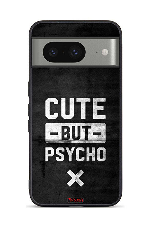 Google Pixel 8 Protective Case Cover Cute But Psycho