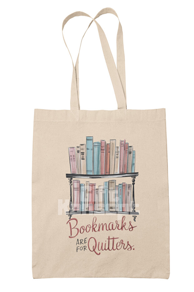 Bookmarks Are for Quitters Written Funny Book Lover Printed Gift Organic Raw Cloth Bag