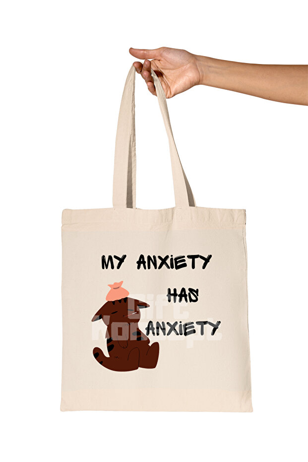 My Anxiety Has Anxiety Printed Gift Organic Raw Cloth Bag