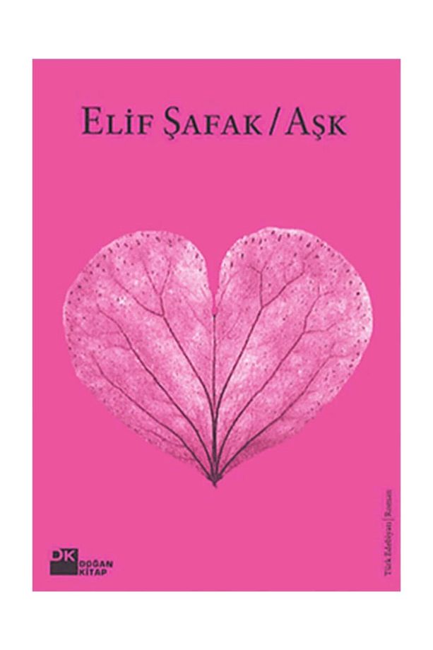 Aşk (PEMBE KAPAK) - Elif Şafak - - 1