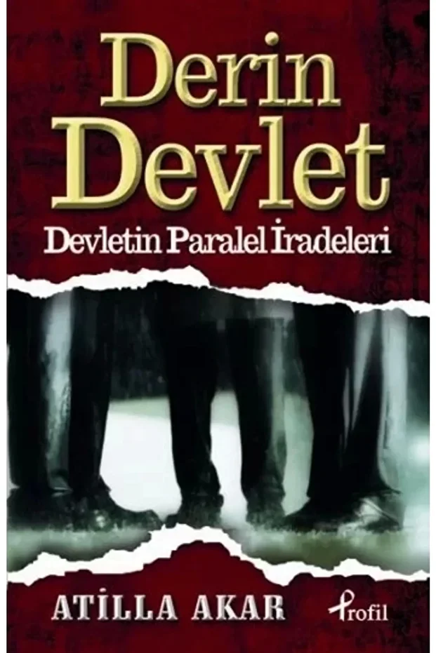 Derin Devlet Devletin Paralel Iradeleri - 1