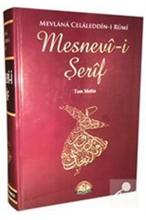 Mesnevi-i Şerif (TAM METİN) - 1