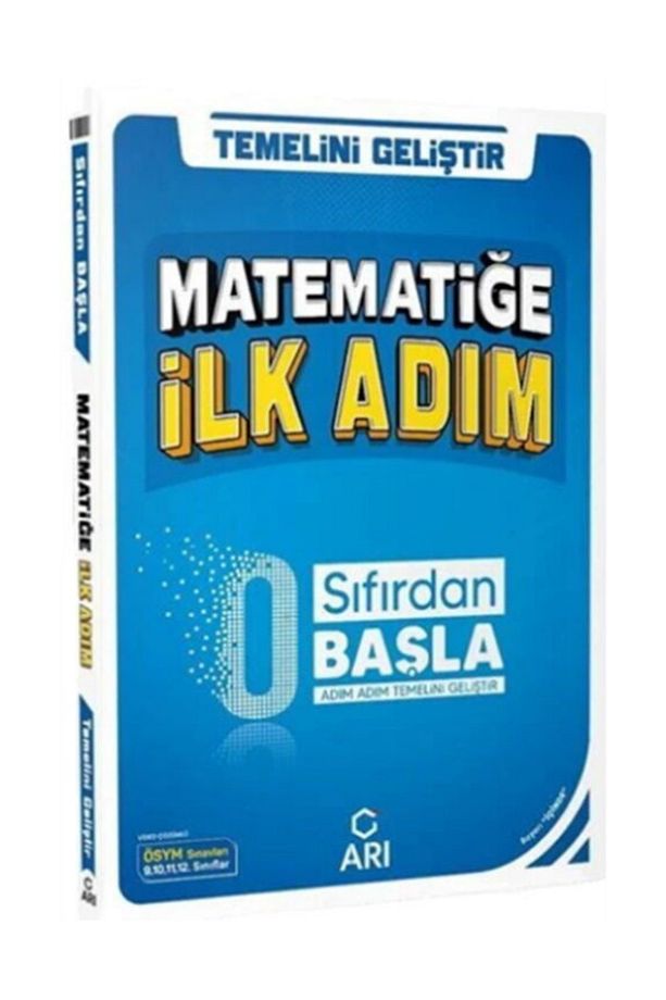 İlk Adım Matematiğe İlk Adım Sıfırdan Kolay Başlangıç Kitabı - 1