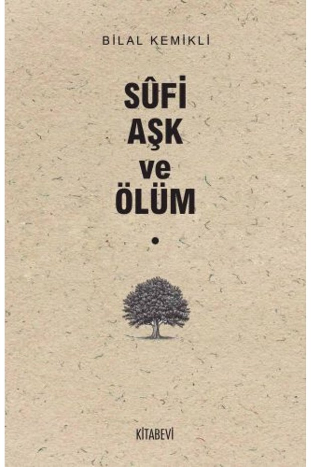 Sufi Aşk ve Ölüm