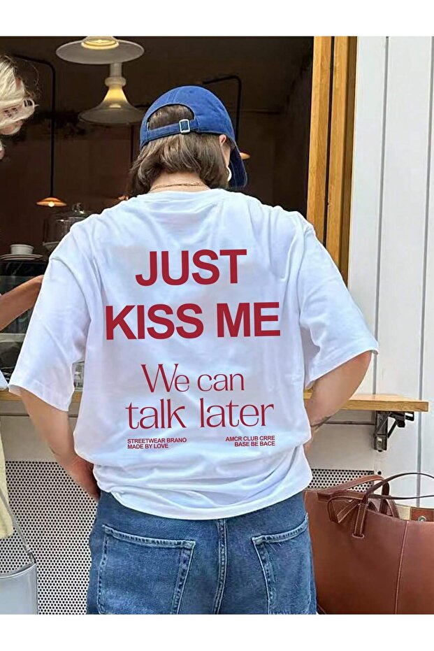 Just Kiss Me Printed Oversize T-Shirt