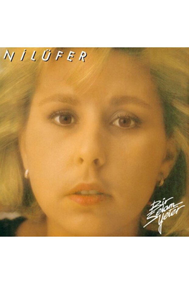 Nilüfer Bir Selam Yeter (Plak) - 1