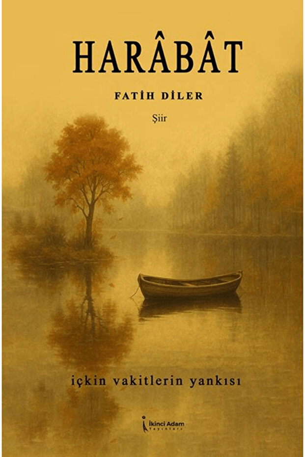 Harabat / Fatih Diler / İkinci Adam Yayınları / 9786255665034 - 1