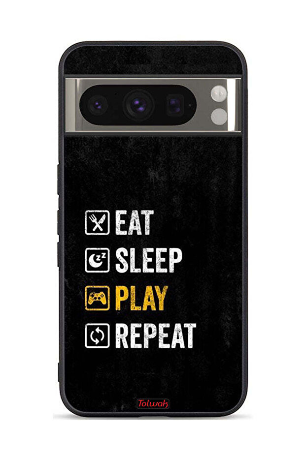 Google Pixel 8 Pro Protective Case Cover Eat Sleep Play Repeat