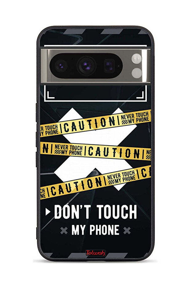 Google Pixel 8 Pro Protective Case Cover Caution Never Touch My Phone