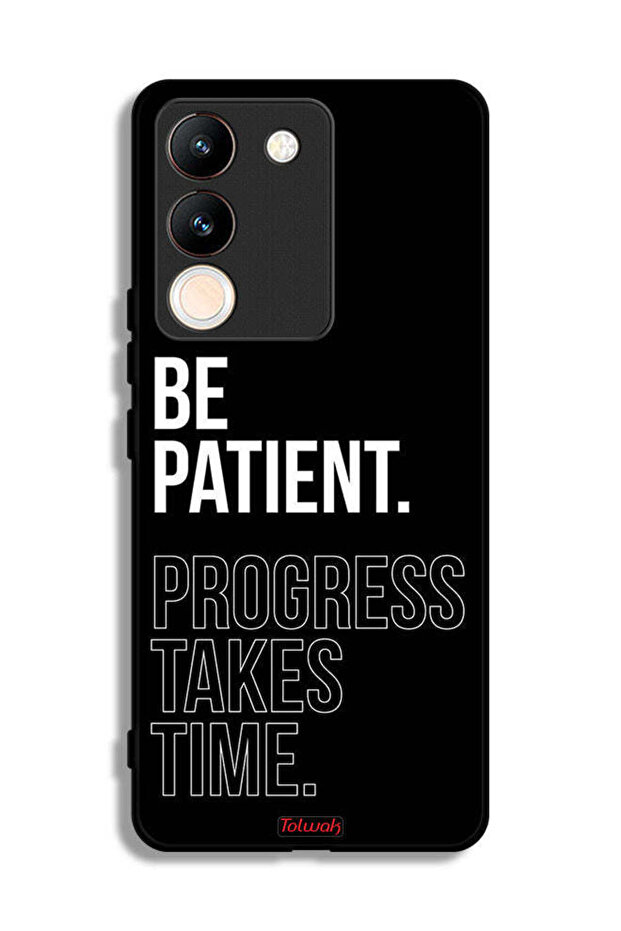 vivo V29e Protective Case Cover Be Patient Progress Takes Time