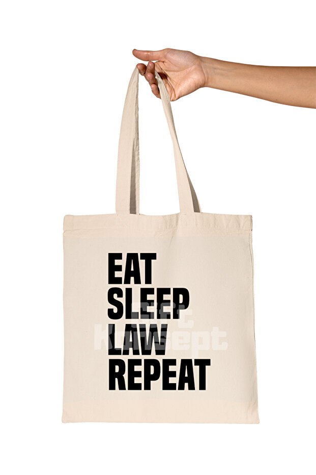 Eat Sleep Law Repeat Printed Gift Organic Raw Cloth Bag