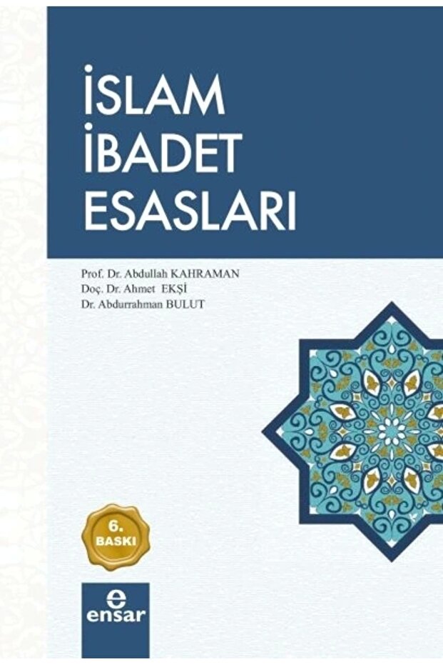 İslam Ibadet Esasları - 1