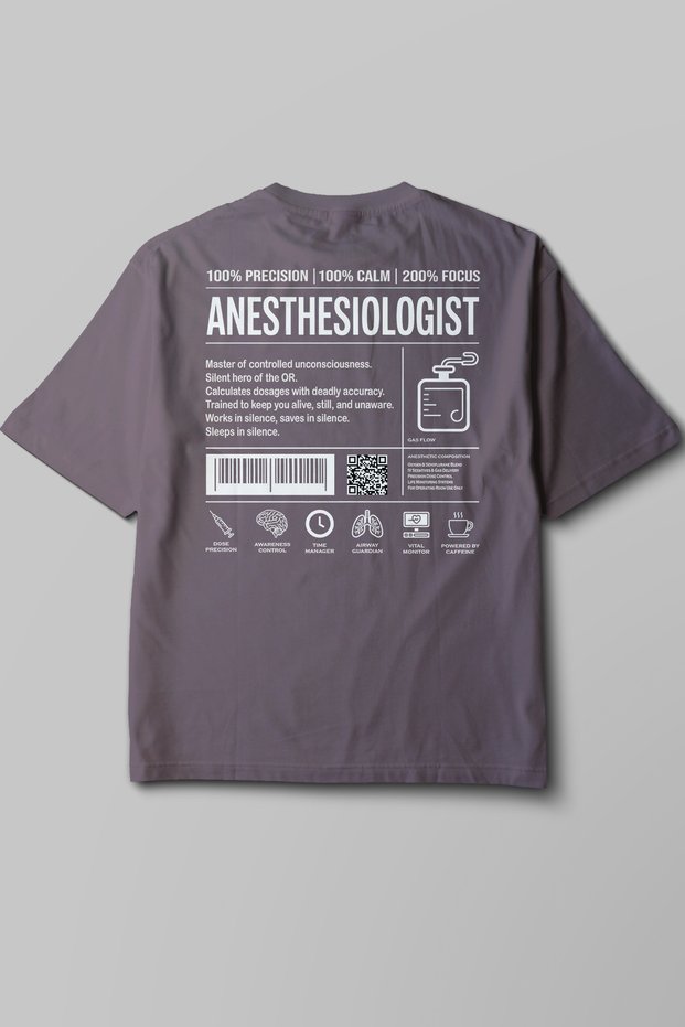 Anesthesiologist - Oversize T-Shirt Smoked Unisex