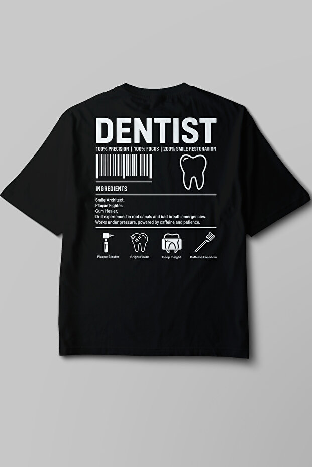 Dentist - Oversize T-Shirt Black Unisex