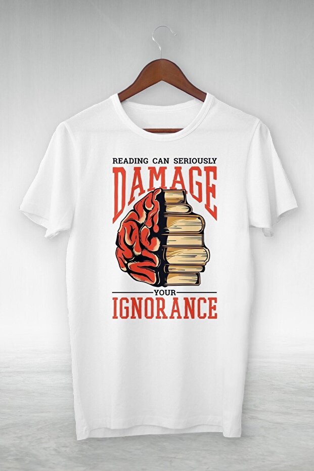 White - Reading Can Seriously Damage You Ignorance - Vip Design T-shirt Gsc-